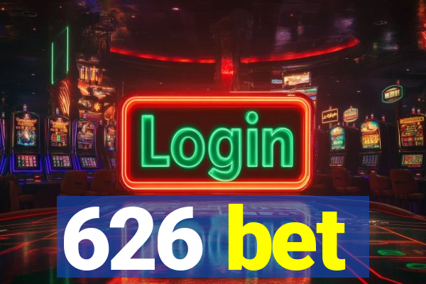 626 bet